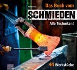Das Buch vom Schmieden Cover des Buches Das Buch vom Schmieden (ISBN: 9783702015947)