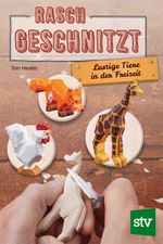 Rasch geschnitzt Cover des Buches Rasch geschnitzt (ISBN: 9783702018764)
