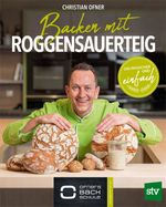 Backen mit Roggensauerteig Cover des Buches Backen mit Roggensauerteig (ISBN: 9783702018900)