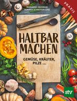 Haltbar machen Cover des Buches Haltbar machen (ISBN: 9783702019273)
