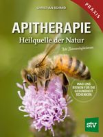 Apitherapie Cover des Buches Apitherapie (ISBN: 9783702019556)