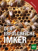 Der erfolgreiche Imker Cover des Buches Der erfolgreiche Imker (ISBN: 9783702020927)