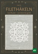 Filethäkeln Cover des Buches Filethäkeln (ISBN: 9783702022464)