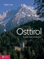 Osttirol Cover des Buches Osttirol (ISBN: 9783702227951)