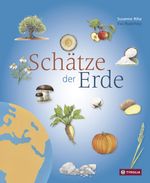 Schätze der Erde Cover des Buches Schätze der Erde (ISBN: 9783702234874)