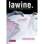 lawine. Das Praxis-Handbuch: Die entscheidenden Probleme und Gefahrenmuster erkennen. Das Standardwerk zur Schnee- und Lawinenkunde Cover des Buches lawine. Das Praxis-Handbuch: Die entscheidenden Probleme und Gefahrenmuster erkennen. Das Standardwerk zur Schnee- und Lawinenkunde (ISBN: 9783702235048)