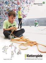 Kletterspiele für Kletterwand und Turnsaal Cover des Buches Kletterspiele für Kletterwand und Turnsaal (ISBN: 9783702240028)