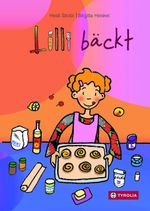 Lilli bäckt Cover des Buches Lilli bäckt (ISBN: 9783702240813)