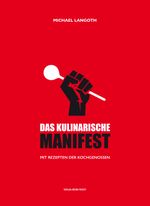Das kulinarische Manifest Cover des Buches Das kulinarische Manifest (ISBN: 9783702508685)