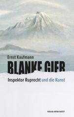 Blanke Gier Cover des Buches Blanke Gier (ISBN: 9783702510701)