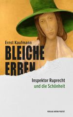 Bleiche Erben Cover des Buches Bleiche Erben (ISBN: 9783702510886)