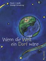 Wenn die Welt ein Dorf wäre Cover des Buches Wenn die Welt ein Dorf wäre (ISBN: 9783702657437)
