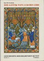 Die Gotik von 1150 - 1300 Cover des Buches Die Gotik von 1150 - 1300 (ISBN: 9783703104442)