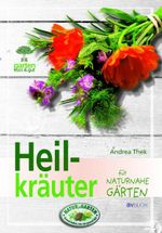 Heilkräuter Cover des Buches Heilkräuter (ISBN: 9783704022783)