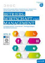 Betriebswirtschaft / BW und Management HTL II neuer LP mit SbX-CD Cover des Buches Betriebswirtschaft / BW und Management HTL II neuer LP mit SbX-CD (ISBN: 9783706850865)