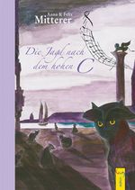 Die Jagd nach dem hohen C Cover des Buches Die Jagd nach dem hohen C (ISBN: 9783707402988)