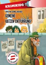KrimiKids - Gemeine Katzen-Entführung! Cover des Buches KrimiKids - Gemeine Katzen-Entführung! (ISBN: 9783707417685)