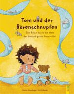 Toni und der Bärenschnupfen Cover des Buches Toni und der Bärenschnupfen (ISBN: 9783707424430)