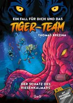Tiger-Team – Der Schatz des Riesenkalmars Cover des Buches Tiger-Team – Der Schatz des Riesenkalmars (ISBN: 9783707426205)