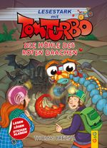 Tom Turbo – Lesestark – Die Höhle des roten Drachen Cover des Buches Tom Turbo – Lesestark – Die Höhle des roten Drachen (ISBN: 9783707426717)