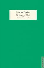 Die papierene Macht Cover des Buches Die papierene Macht (ISBN: 9783707605006)