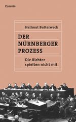 Der Nürnberger Prozess: Die Richter spielten nicht mit Cover des Buches Der Nürnberger Prozess: Die Richter spielten nicht mit (ISBN: 9783707607680)