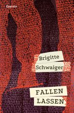 Fallen lassen Cover des Buches Fallen lassen (ISBN: 9783707608793)