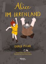 Alice im Irrenland Cover des Buches Alice im Irrenland (ISBN: 9783708612775)