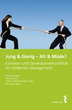 Jung & Gierig – Alt & Müde? Cover des Buches Jung & Gierig – Alt & Müde? (ISBN: 9783708910123)