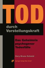 Tod durch Vorstellungskraft Cover des Buches Tod durch Vorstellungskraft (ISBN: 9783709122723)