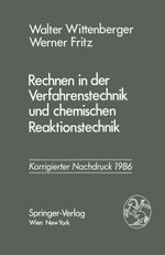 Rechnen in der Verfahrenstechnik und chemischen Reaktionstechnik Cover des Buches Rechnen in der Verfahrenstechnik und chemischen Reaktionstechnik (ISBN: 9783709185803)
