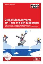 Global Management: ein Tanz mit den Eisbergen Cover des Buches Global Management: ein Tanz mit den Eisbergen (ISBN: 9783709303450)