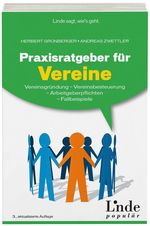 Praxisratgeber für Vereine Cover des Buches Praxisratgeber für Vereine (ISBN: 9783709306253)