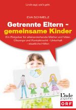 Getrennte Eltern - gemeinsame Kinder Cover des Buches Getrennte Eltern - gemeinsame Kinder (ISBN: 9783709306505)