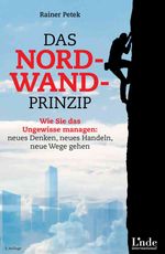 Das Nordwand-Prinzip Cover des Buches Das Nordwand-Prinzip (ISBN: 9783709307014)