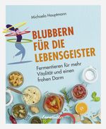 Blubbern für die Lebensgeister Cover des Buches Blubbern für die Lebensgeister (ISBN: 9783709501382)