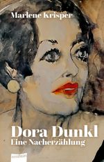 Dora Dunkl Cover des Buches Dora Dunkl (ISBN: 9783709501672)