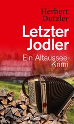 Letzter Jodler Cover des Buches Letzter Jodler (ISBN: 9783709979150)
