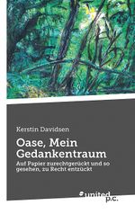 OASE, mein Gedankentraum Cover des Buches OASE, mein Gedankentraum (ISBN: 9783710302824)