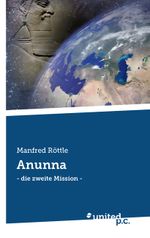 Anunna Cover des Buches Anunna (ISBN: 9783710310379)