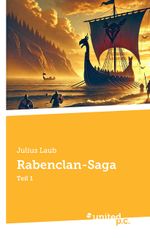 Rabenclan-Saga Cover des Buches Rabenclan-Saga (ISBN: 9783710327193)