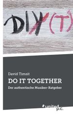 DO IT TOGETHER Cover des Buches DO IT TOGETHER (ISBN: 9783710327650)