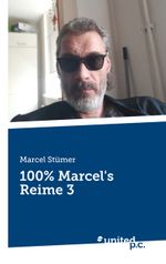 100% Marcel's Reime 3 Cover des Buches 100% Marcel's Reime 3 (ISBN: 9783710347610)