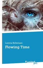 Flowing Time Cover des Buches Flowing Time (ISBN: 9783710356414)