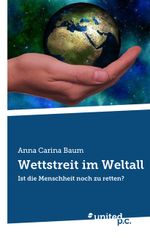 Wettstreit im Weltall Cover des Buches Wettstreit im Weltall (ISBN: 9783710356599)