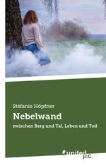 Nebelwand Cover des Buches Nebelwand (ISBN: 9783710356896)