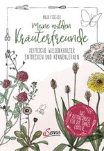 Meine wilden Kräuterfreunde Cover des Buches Meine wilden Kräuterfreunde (ISBN: 9783710403156)