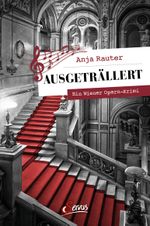 Ausgeträllert Cover des Buches Ausgeträllert (ISBN: 9783710403248)