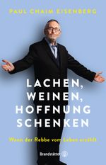 Lachen, Weinen, Hoffnung schenken Cover des Buches Lachen, Weinen, Hoffnung schenken (ISBN: 9783710605109)