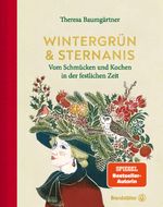 Wintergrün & Sternanis Cover des Buches Wintergrün & Sternanis (ISBN: 9783710605475)